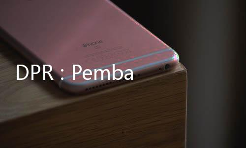 DPR : Pembangunan Lapas Bukan Solusi Atasi Permasalahan !