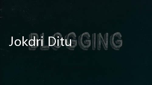 Jokdri Dituntut 2,5 Tahun Penjara